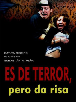cover image of Es de terror, pero da risa